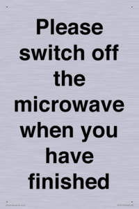 Please switch off the microwave when you have finished